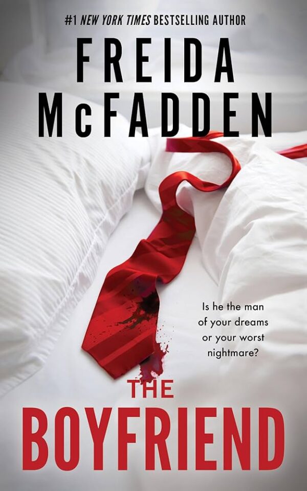 Summary and Lessons from The Boyfriend by Freida McFadden